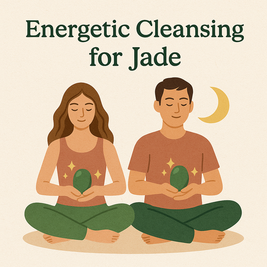 Energetic Cleansing for Your Jade: A Quick Guide for Jade Owners